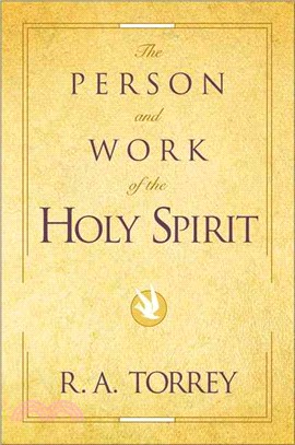 The Person and Work of the Holy Spirit