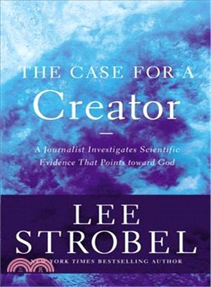 The Case for a Creator ─ A Journalist Investigates Scientific Evidence That Points Toward God