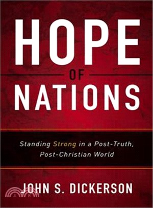 Hope of Nations ― Standing Strong in a Post-truth, Post-christian World