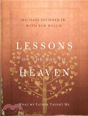 Lessons on the Way to Heaven ― What My Father Taught Me