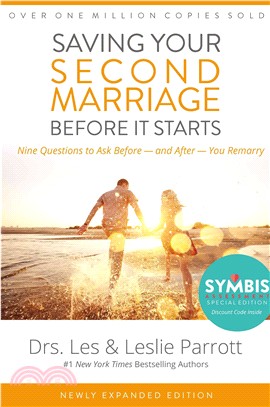 Saving Your Second Marriage Before It Starts ─ Nine Questions to Ask Before -- and After -- You Remarry