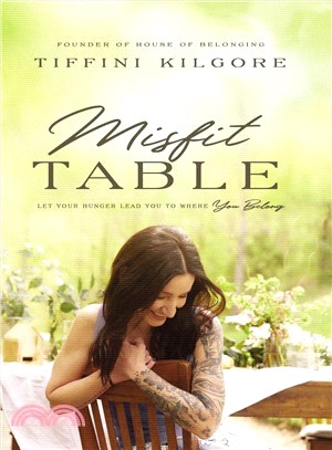 Misfit Table ― Let Your Hunger Lead You to Where You Belong