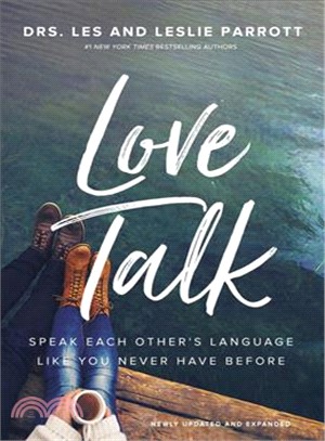 Love Talk ― Speak Each Other's Language Like You Never Have Before