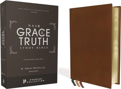 Nasb, the Grace and Truth Study Bible, Premium Goatskin Leather, Brown, Premier Collection, Black Letter, 1995 Text, Art Gilded Edges, Comfort Print