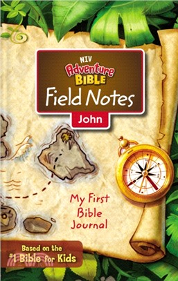 NIV ADVENTURE BIBLE FIELD NOTES JOHN