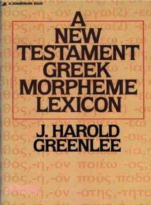 New Testament Greek Morpheme Lexicon