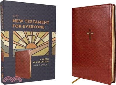 The New Testament for Everyone, Third Edition, Leathersoft, Brown: A Fresh Translation