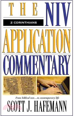 The Niv Application Commentary 2 Corinthians ─ From Biblical Text to Contemporary Life