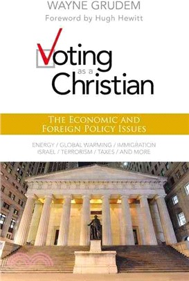 Voting as a Christian ─ The Economic and Foreign Policy Issues