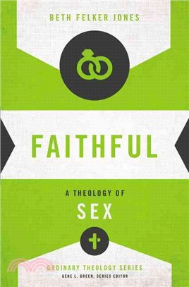 Faithful ─ A Theology of Sex