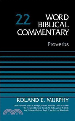 Word Biblical Commentary ─ Proverbs