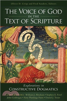 The Voice of God in the Text of Scripture ― Explorations in Constructive Dogmatics