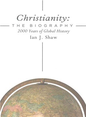 Christianity ― The Biography; 2000 Years of Global History