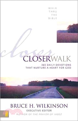 Closer Walk ― 365 Daily Devotionals That Nurture a Heart for God