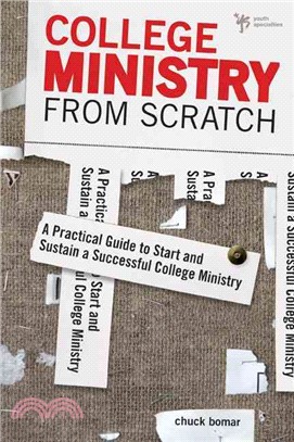 College Ministry from Scratch ─ A Practical Guide to Start and Sustain a Successful College Ministry