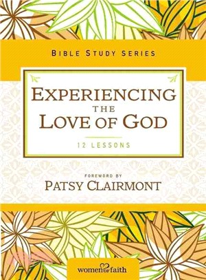 Experiencing the Love of God ─ 12 Lessons