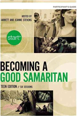 Becoming a Good Samaritan Study Pack—Teen Edition: Six Sessions