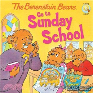 The Berenstain Bears Go to Sunday School