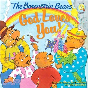 The Berenstain Bears, God Loves You!
