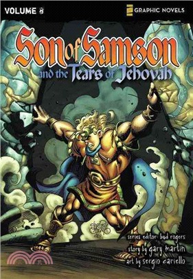The Son of Samson 8: The Son of Samson and the Tears of Jehovah