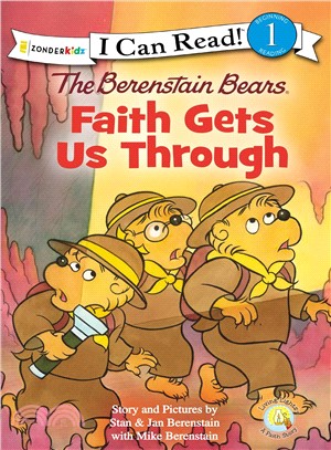 The Berenstain Bears Faith Gets Us Through