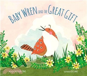 Baby wren and the great gift