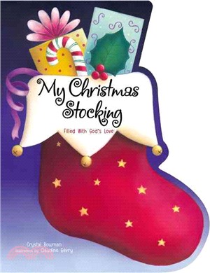 My Christmas Stocking ─ Filled With God's Love