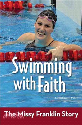 Swimming With Faith ─ The Missy Franklin Story