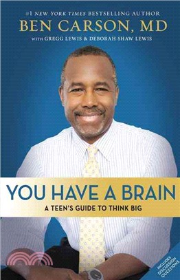 You Have a Brain ─ A Teen's Guide to T.H.I.N.K. B.I.G.