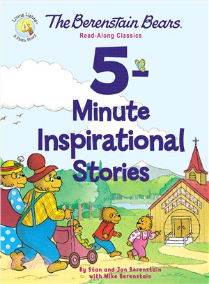 The Berenstain Bears 5-minute Inspirational Stories ─ Read-along Classics