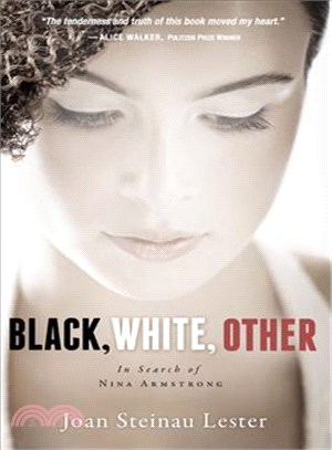 Black, White, Other ─ In Search of Nina Armstrong