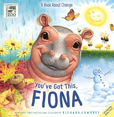 You've got this, Fiona :a book about change /