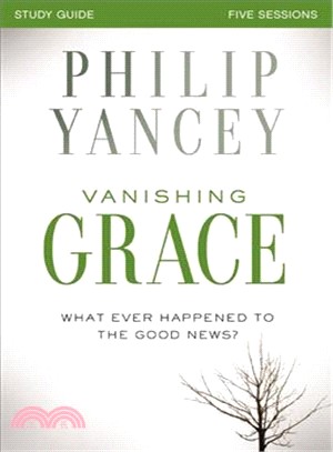 Vanishing Grace ─ What Ever Happened to the Good News?