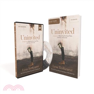 Uninvited ─ Living Loved When You Feel Less Than, Left Out, and Lonely