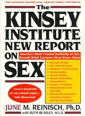 The Kinsey Institute New Report on Sex ─ What You Must Know to Be Sexually Literate