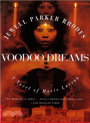 Voodoo Dreams ─ A Novel of Marie Laveau