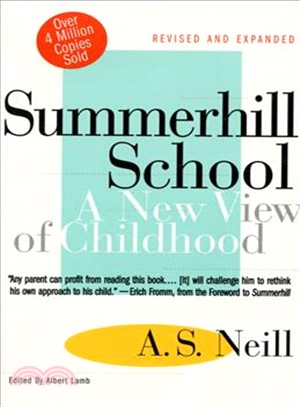 Summerhill School ─ A New View of Childhood