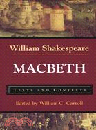 Macbeth :texts and contexts ...