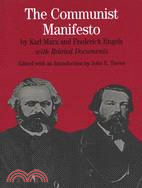 Communist Manifesto ─ By Karl Marx and Frederick Engels With Related Documents