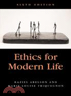 Ethics for Modern Life