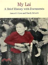 My Lai ― A Brief History With Documents