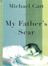 My Father's Scar—A Novel