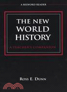 The New World History: A Teacher's Companion