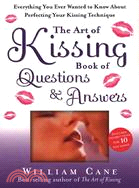 The Art of Kissing: Book of Questions and Answers