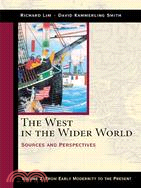 The West in the Wider World: From Early Modernity to the Present Chapters 1-14