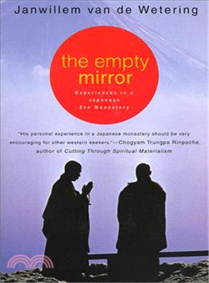 The Empty Mirror ─ Experiences in a Japanese Zen Monastery