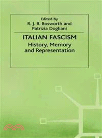 Italian Fascism ― History, Memory and Representation