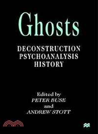 Ghosts ― Deconstruction, Psychoanalysis, History