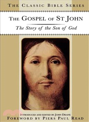 The Gospel of St. John ― The Story of the Son of God