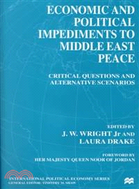 Economic and Political Impediments to Middle East Peace ― Critical Questions and Alternative Scenarios